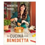 In cucina con Benedetta